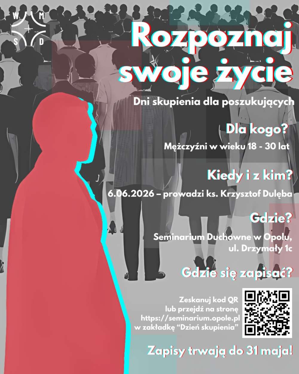 Rozpoznaj swoje życie